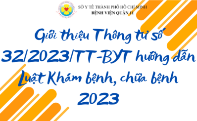 Giới thiệu Thông tư số 32/2023/TT-BYT hướng dẫn Luật Khám bệnh, chữa bệnh 2023